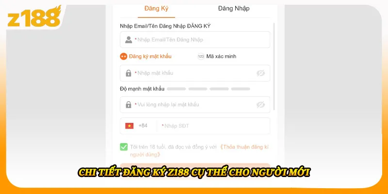 Chi tiết đăng ký Z188 cụ thể cho người mới