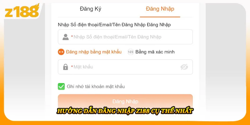 Hướng dẫn đăng nhập Z188 cụ thể nhất